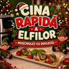 CINA RAPIDĂ A ELFILOR (MUȘCHIULEȚ CU DOVLECEL)