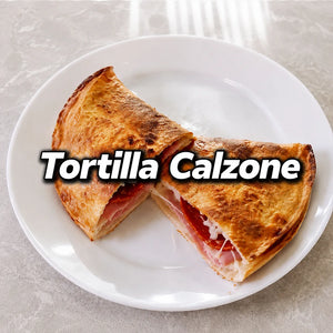 TORTILLA CALZONE